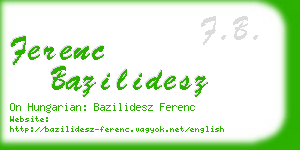 ferenc bazilidesz business card